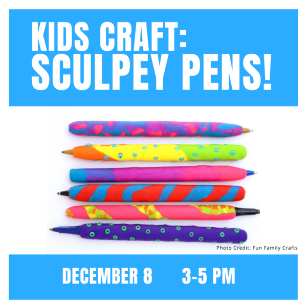 Craft for Kids: Sculpey Pens - Richmond Free Library, VT